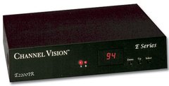 Channel Vision: E2200IR 